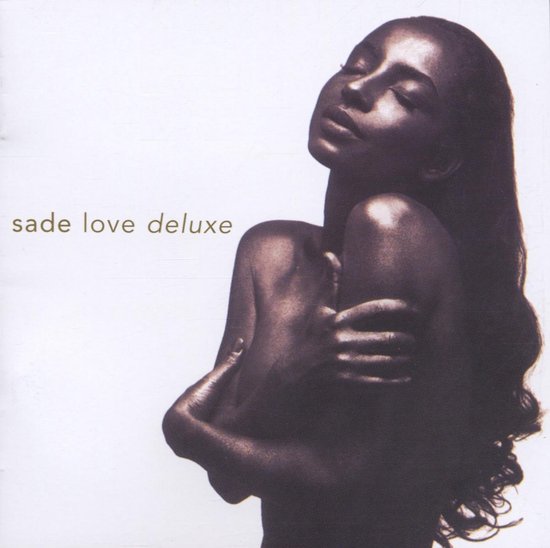 Sade - Love Deluxe (NEW)