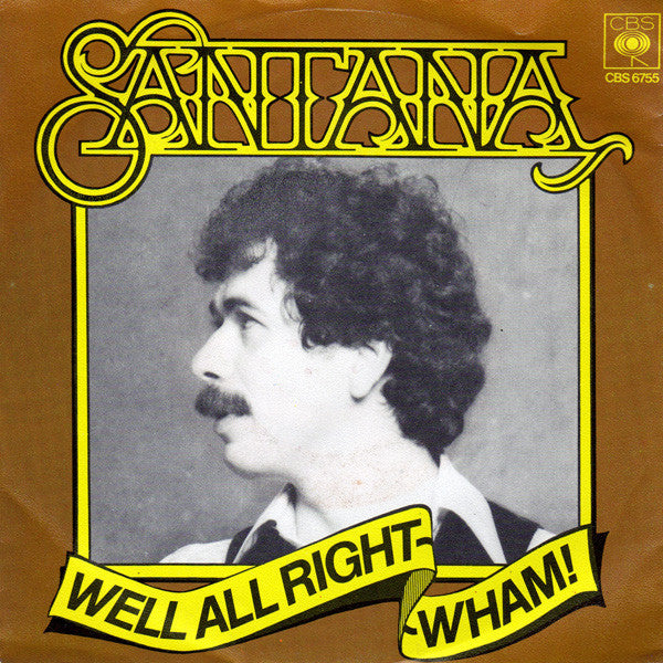 Santana - Well all right (7inch single)