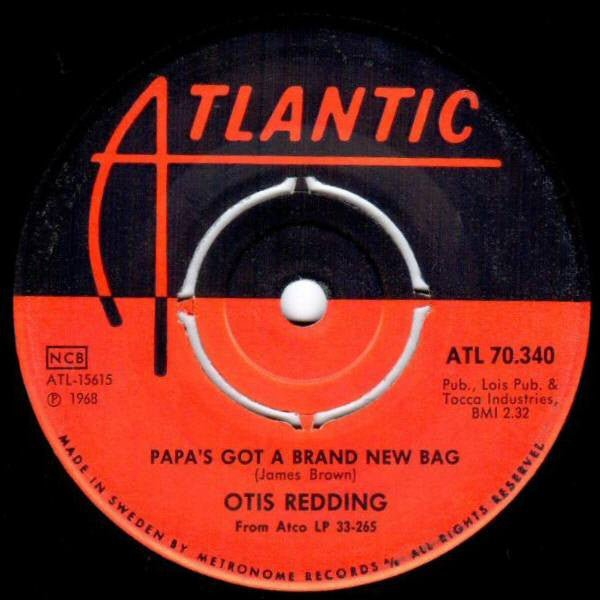 Otis Redding - Papa's got a brand new bag (7inch single)