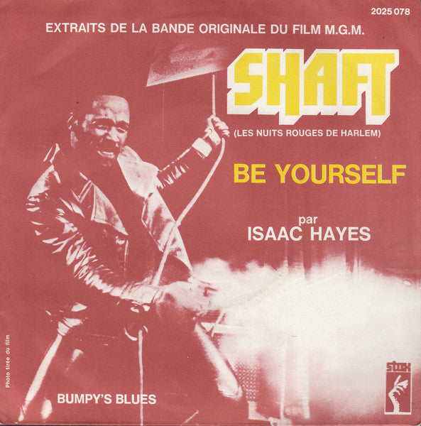 Isaac Hayes - Be yourself (7inch single)