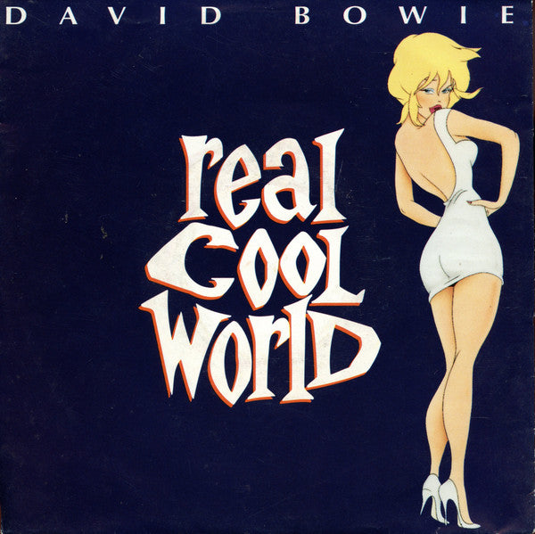 David Bowie - Real Cool World (7inch single)