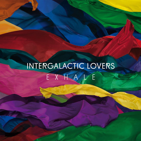 Intergalactic Lovers - Exhale (NEW)