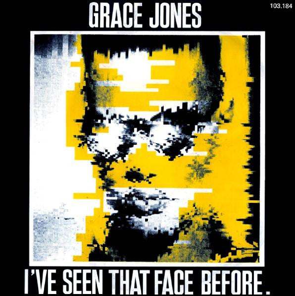 Grace Jones - I've seen that face before (7inch single)