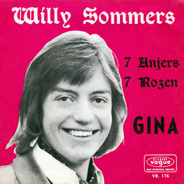 Willy Sommers - 7 Anjers, 7 rozen (7inch single)