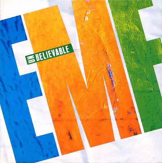 EMF - Unbelievable (7inch)