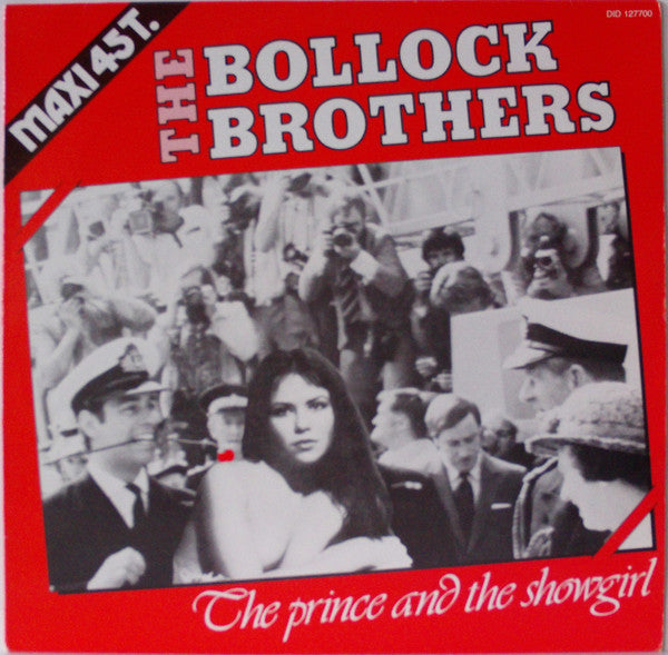 The Bollock Brothers - The Prince and the Showgirl (12inch)