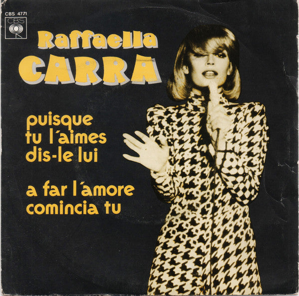 Raffaella Carra - A far l'amore comincia tu (7inch single)