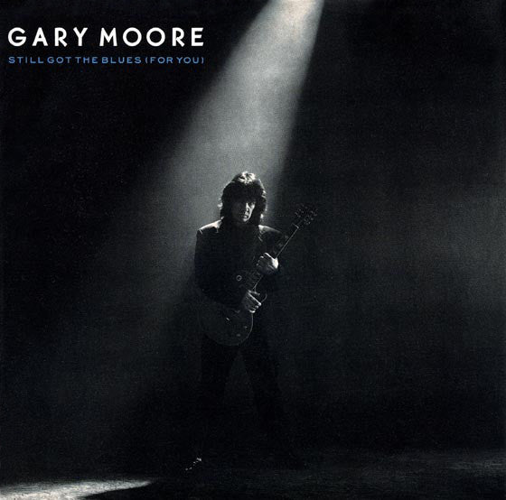 Gary Moore - Still got the blues (7inch single)