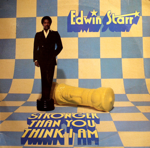 Edwin Starr – Stronger Than You Think I Am