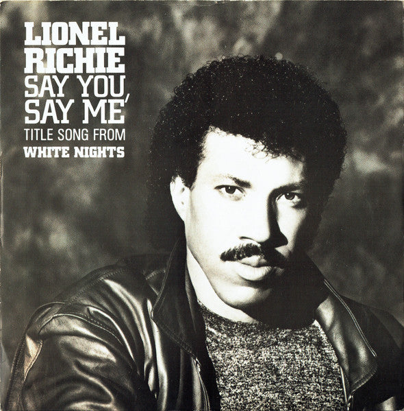 Lionel Richie - Say you, say me (12inch maxi-Near Mint)