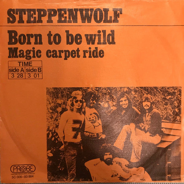 Steppenwolf - Born to be wild (7inch single)