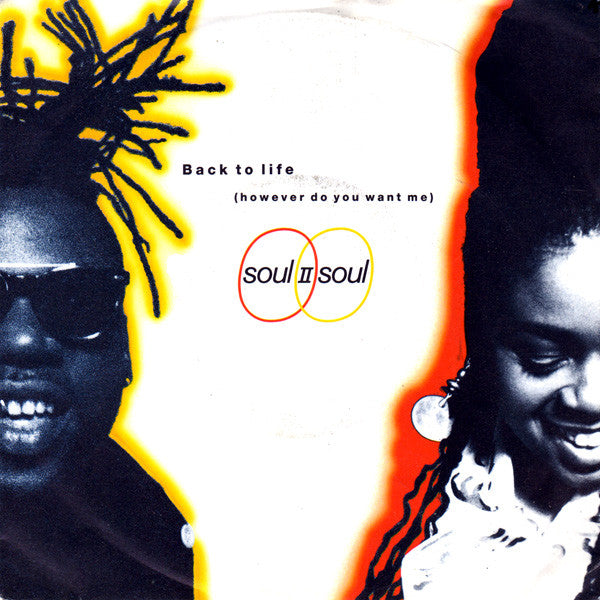 Soul II Soul - Back to life (7inch)