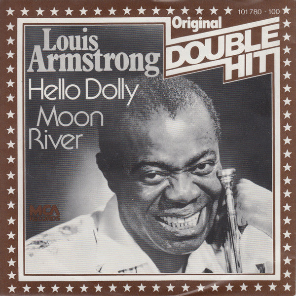 Louis Armstrong - Hello Dolly / Moon River (7inch single)