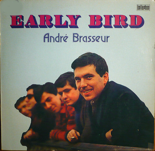 André Brasseur - Early Bird