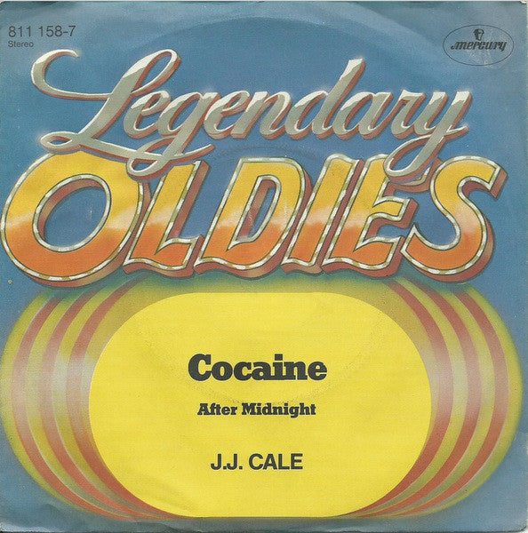 J.J. Cale - Cocaine / After Midnight (7inch)