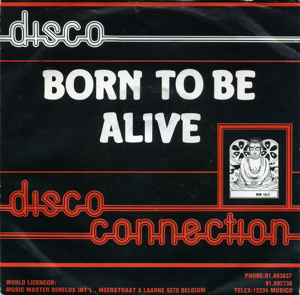 Disco Connetion - Born to be alive (7inch single)