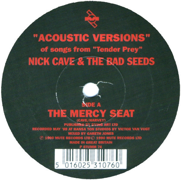 Nick Cave & The Bad Seeds - Acoustic versions of songs from Tender Prey (7inch)