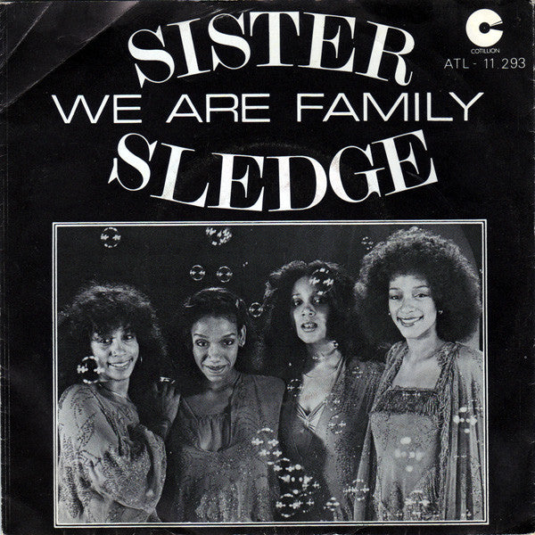 Sister Sledge - We are family (7inch single)