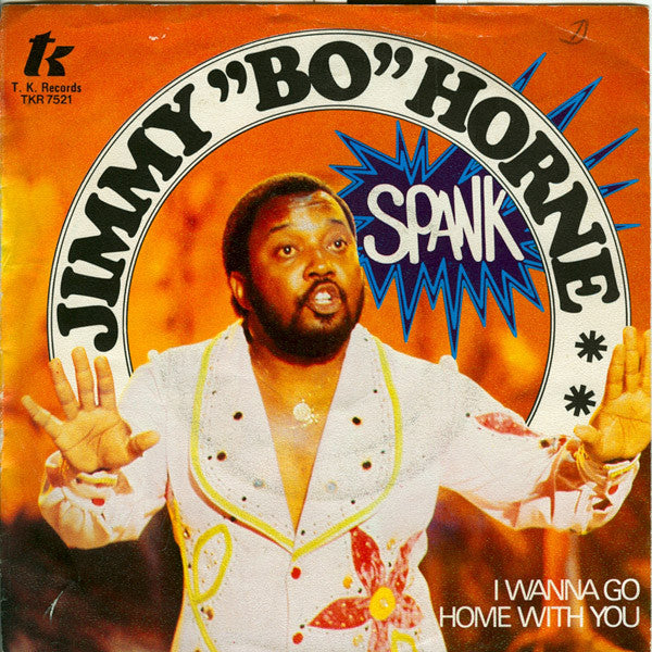 Jimmy "Bo" Horne - Spank (7inch single)