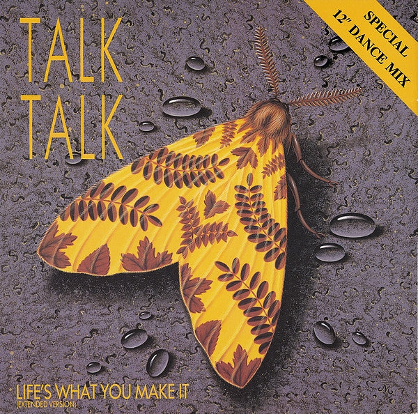 Talk Talk - Life's what you make it (12inch maxi)