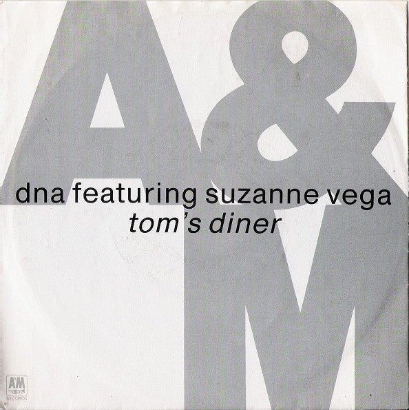 DNA feat. Suzanne Vega - Tom's diner (7inch single)