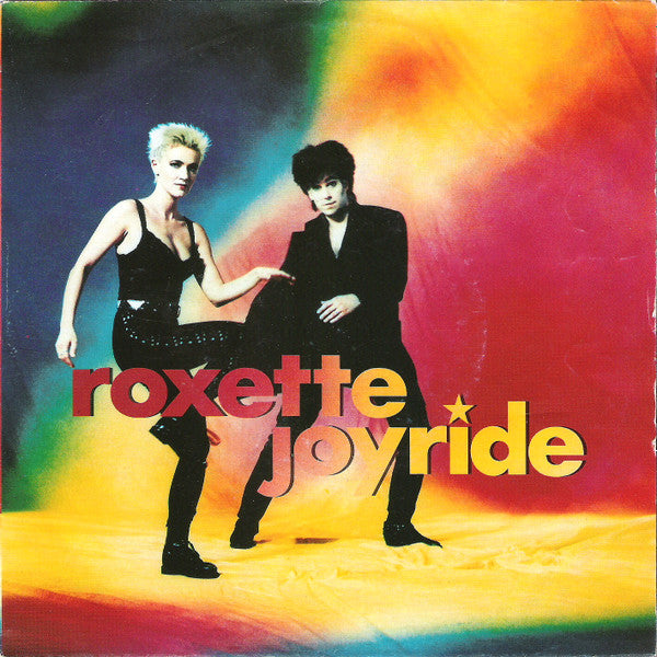 Roxette - Joyride (7inch single)