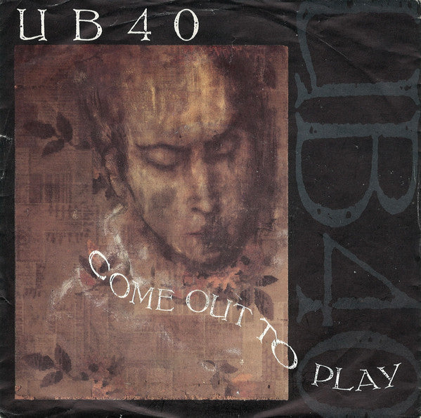 UB40 - Come out to play (7inch)