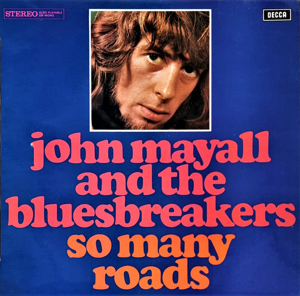 John Mayall & The Bluesbreakers - So many roads (Near Mint)