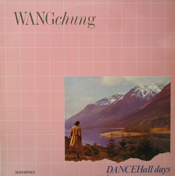 Wang Chung - Dance Hall Days (12inch maxi)