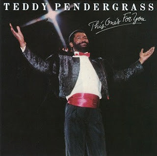 Teddy Pendergrass – This One's For You