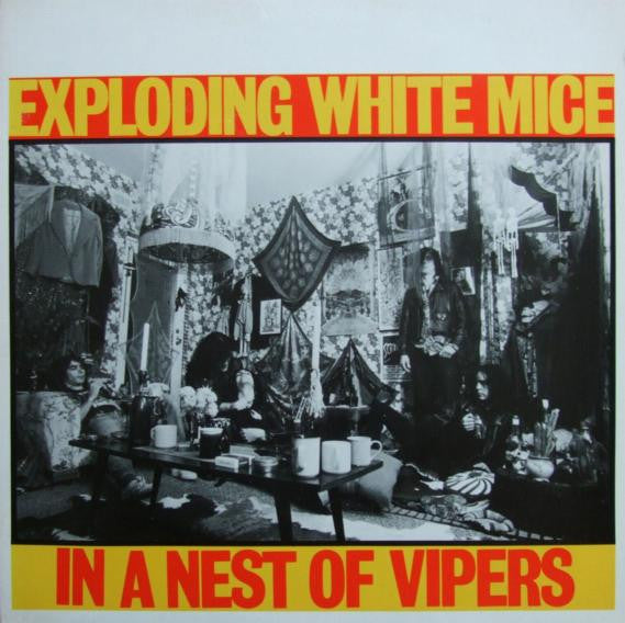 Exploding White Mice - In a nest of vipers