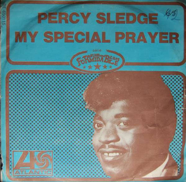 Percy Sledge - My special prayer (7inch)