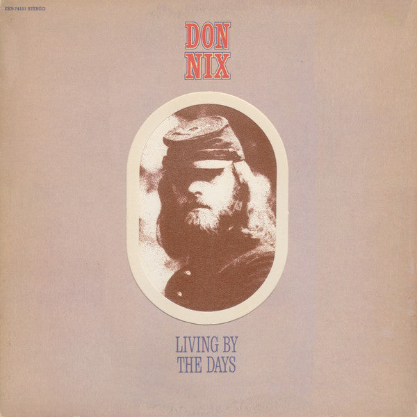 Don Nix - Living by the days