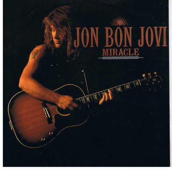 Jon Bon Jovi - Miracle (7inch single)