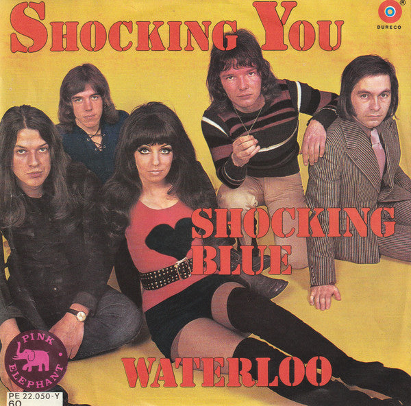 Shocking Blue - Shocking You (7inch single)