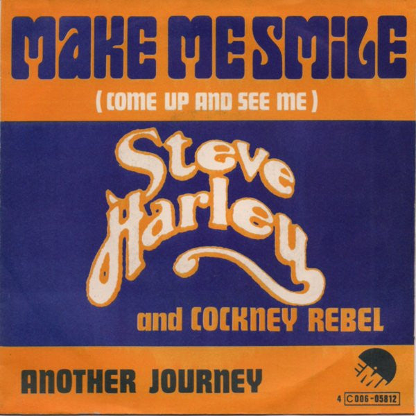 Steve Harley and Cockney Rebel - Make me smile (7inch single)