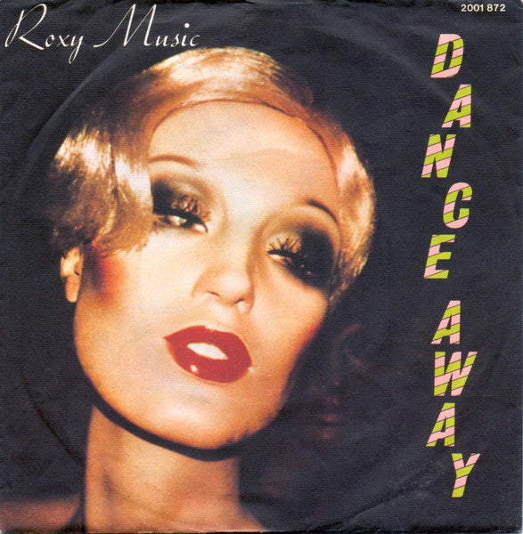 Roxy Music - Dance Away (7inch single)