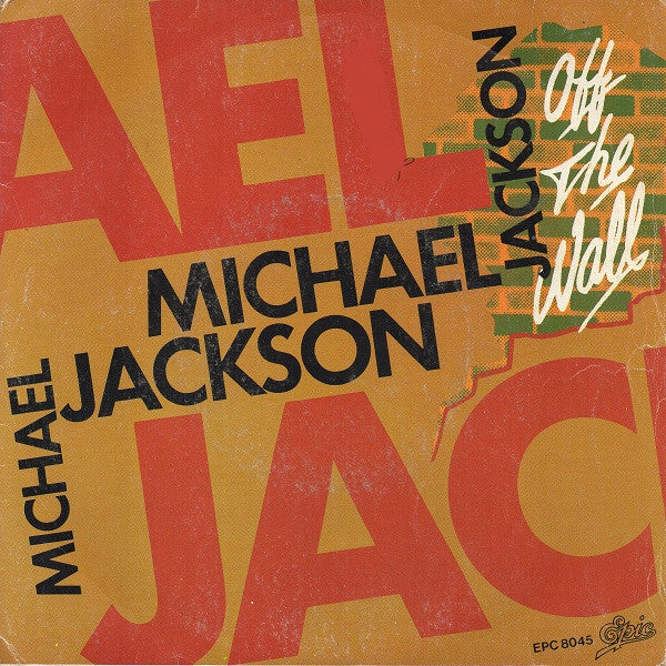 Michael Jackson - Off the wall (7inch single)