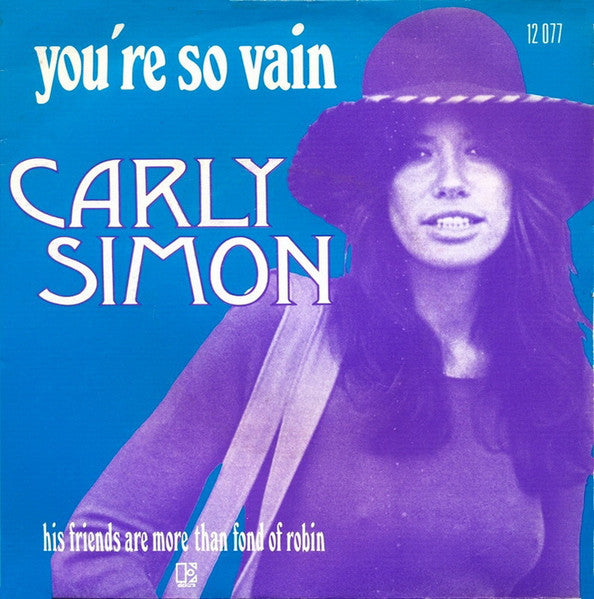 Carly Simon - You're so vain (7inch)