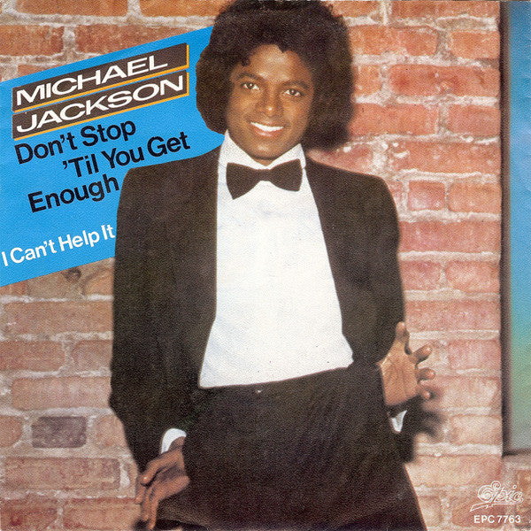 Michael Jackson - Don't still 'til you get enough (7inch)