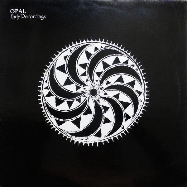 Opal - Early Recordings