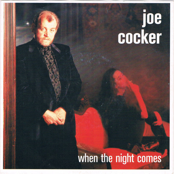 Joe Cocker - When the night comes (7inch single)