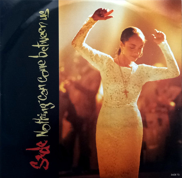 Sade - Nothing can come between us (7inch single)