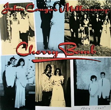 John Cougar Mellencamp - Cherry bomb (12inch)