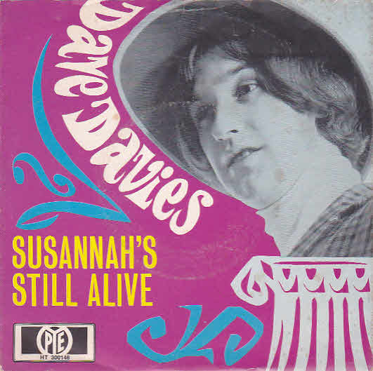 Dave Davies - Susannah's still alive (7inch single)