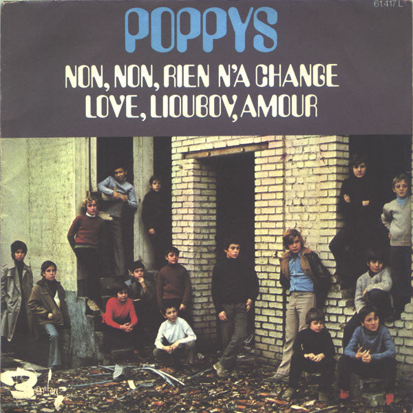 Poppys - Non, Non, Rien n'a changé (7inch single)