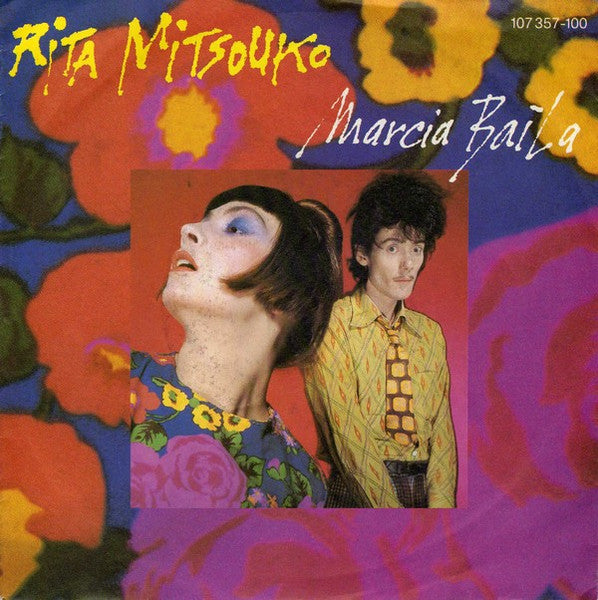 Rita Mitsouko - Marcia Baila (7inch single)