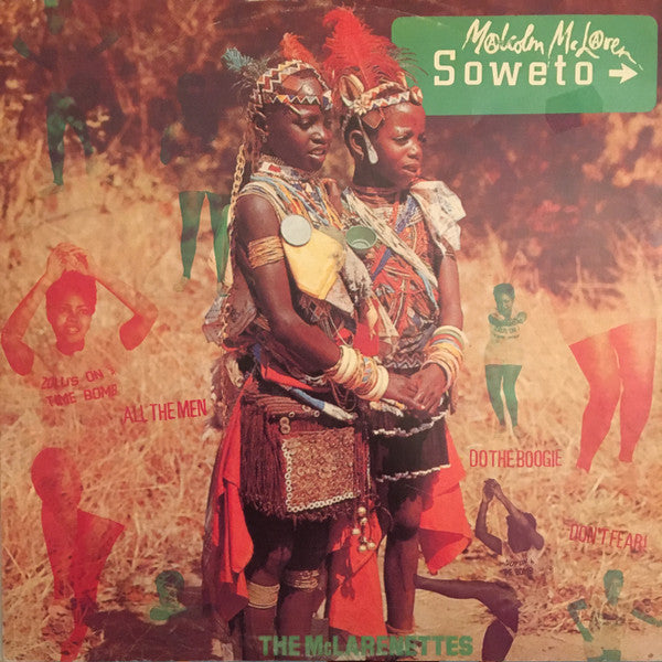 Malcolm McLaren, The McLarenettes - Soweto (12inch maxi)