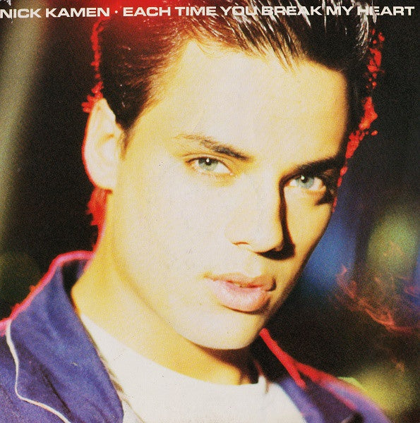 Nick Kamen - Each time you break my heart (12inch)