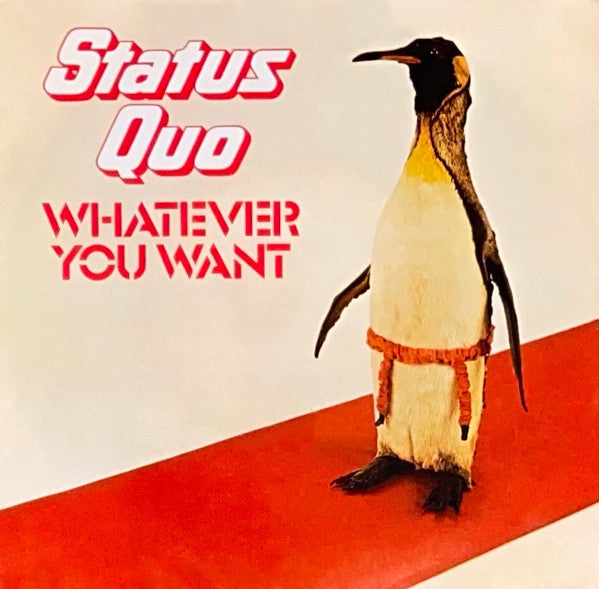 Status Quo - Whatever you want (7inch single)